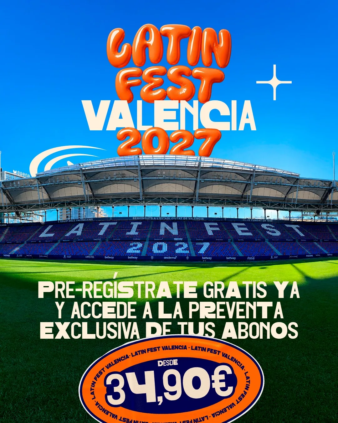 Latin Fest Valencia 2027: pre-regístrate gratis y accede a la preventa exclusiva de abonos desde 34,90 €
